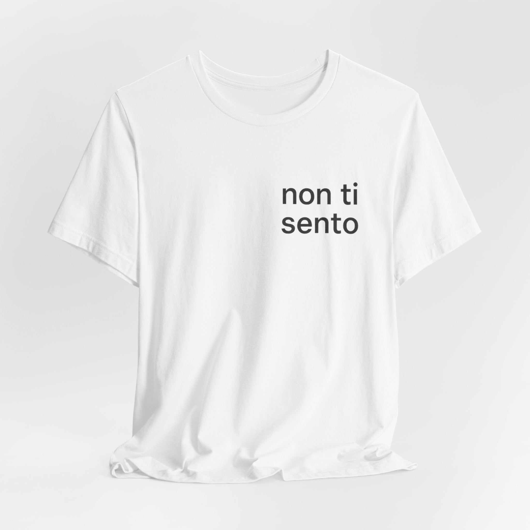 T-Shirt — Minimal ‘Non ti sento’ Chest Logo Tee